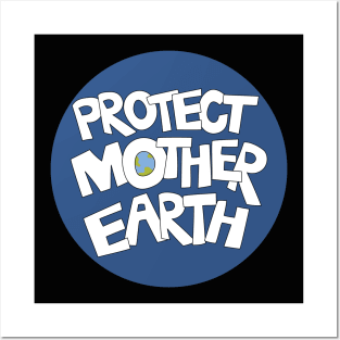 Protect Mother Earth Illustrated Text Badge Climate Ambassadors Posters and Art